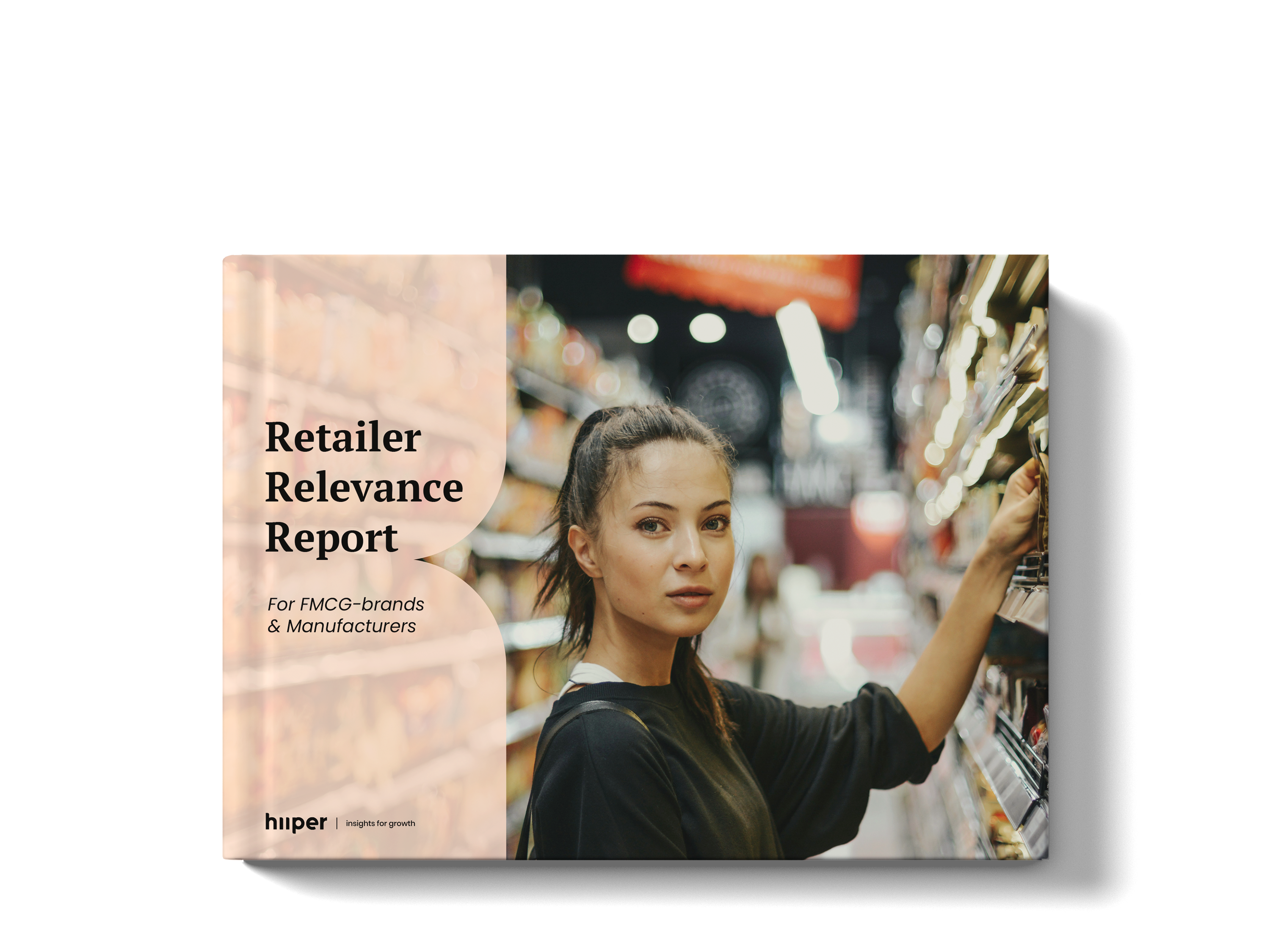 Retailer Relevance Report Hiiper